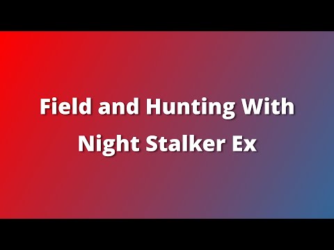 Night Stalker Ex